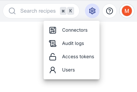 Gear icon dropdown showing admin pages: Connectors, Audit logs, Quarantine, Reports, Access tokens, and Users