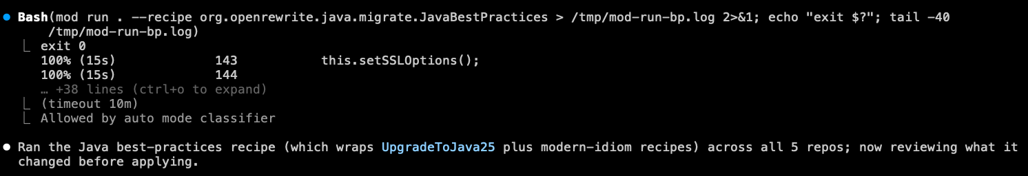 Claude Code session showing the mod run command for JavaBestPractices completing in 15 seconds, followed by the agent noting it ran the recipe across all five repos and is reviewing the changes before applying them