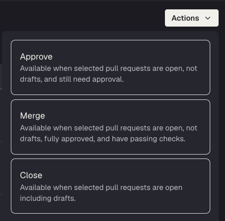 Actions dropdown showing Approve, Merge, and Close options with descriptions of when each is available