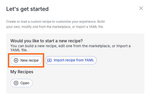 Recipe builder welcome modal with New recipe button highlighted